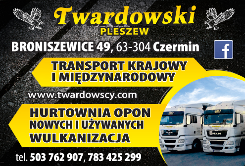 TWARDOWSKI Pleszew Transport Krajowy i Międzynarodowy / Hurtownia Opon / Wulkanizacja