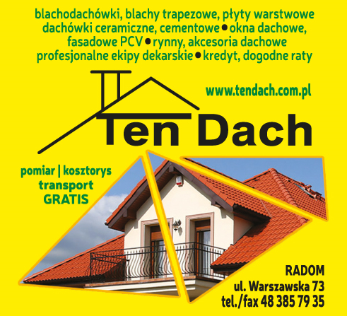 "TEN DACH" Sprzedaż i Montaż Pokryć Dachowych Radom
