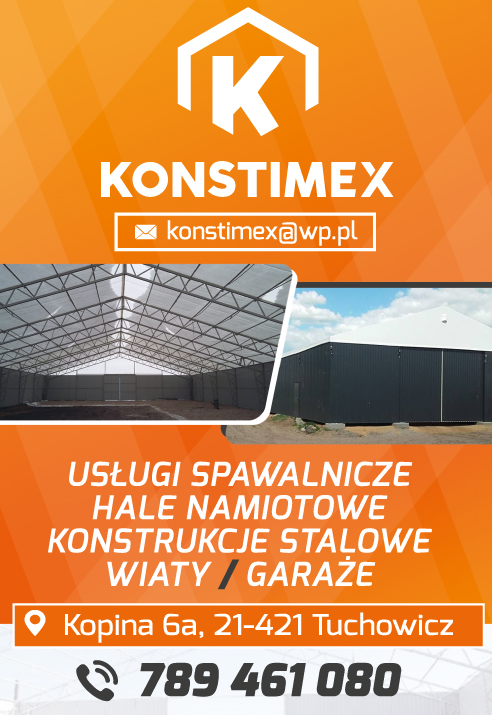 KONSTIMEX Dariusz Chudek Tuchowicz Usługi Spawalnicze / Hale Namiotowe / Wiaty / Garaże