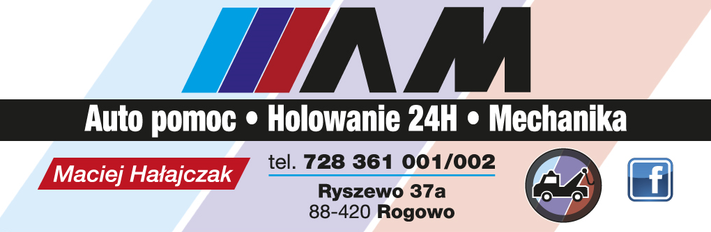 AM Maciej Hałajczak Rogowo Auto Pomoc / Holowanie 24H / Mechanika