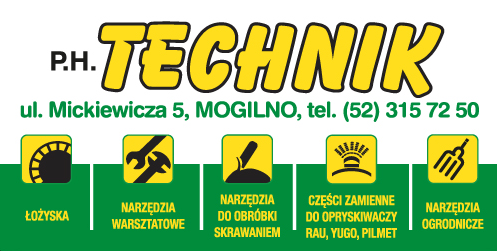 P.H. "TECHNIK" Mogilno Łożyska / Narzędzia Warsztatowe / Części Zamienne do Opryskiwaczy