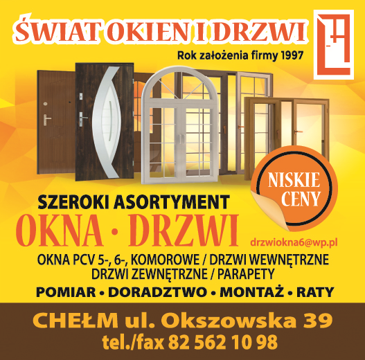 ŚWIAT OKIEN I DRZWI Chełm Okna PCV 5-, 6-, Komorowe / Drzwi Wewnętrzne i Zewnętrzne / Parapety