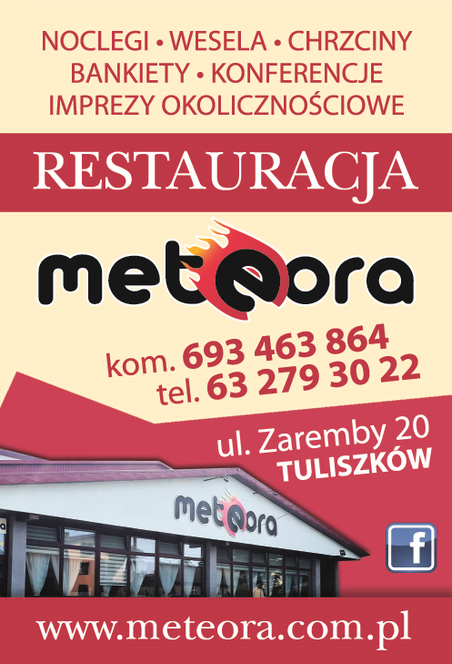 RESTAURACJA "METEORA" Tuliszków Noclegi / Wesela / Chrzciny / Bankiety / Imprezy Okolicznościowe
