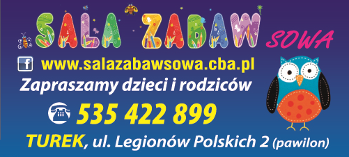SALA ZABAW "SOWA" Turek Zapraszamy Dzieci i Rodziców!