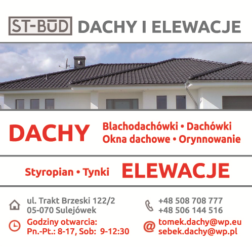 ST-BUD DACHY I ELEWACJE Sulejówek Blachodachówki / Dachówki / Okna Dachowe / Styropian / Tynki