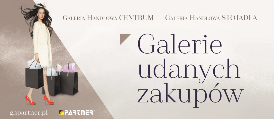 GALERIA HANDLOWA PARTNER Stojadła Galerie Udanych Zakupów