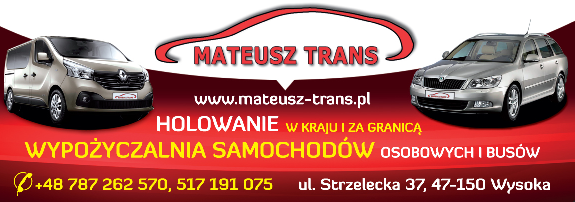 MATEUSZ TRANS HOLOWANIE WYPOŻYCZALNIA SAMOCHODÓW Wysoka