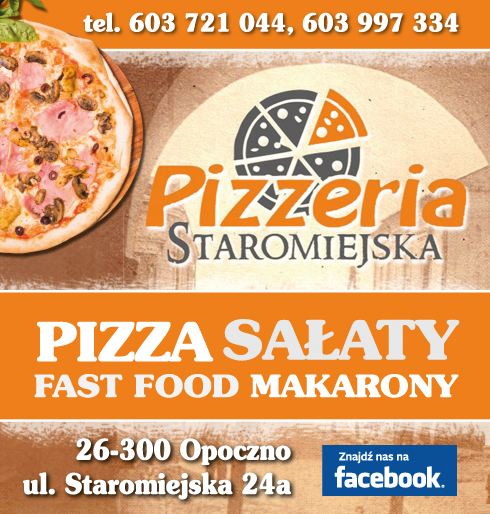 PIZZERIA STAROMIEJSKA Opoczno Pizza / Sałaty / Fast Food / Makarony