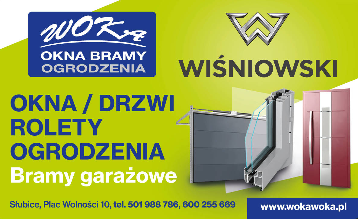 WOKA OKNA BRAMY OGRODZENIA WIŚNIOWSKI Słubice- Okna, rolety, drzwi, bramy, ogrodzenia
