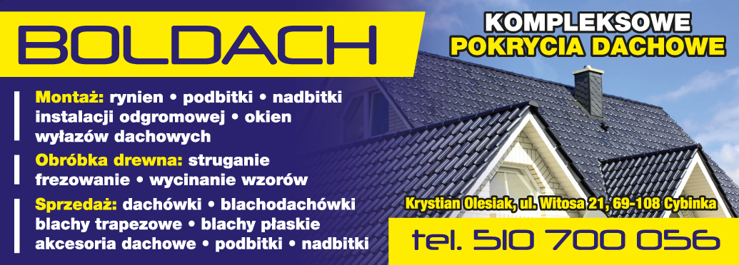 "Boldach" PHU Krystian Olesiak Cybinka, powiat słubicki - KOMPLEKSOWE POKRYCIA DACHOWE
