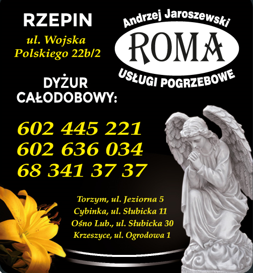 ROMA USŁUGI POGRZEBOWE Andrzej Jaroszewski Rzepin, Torzym, Cybinka, Ośno Lub., Krzeszyce