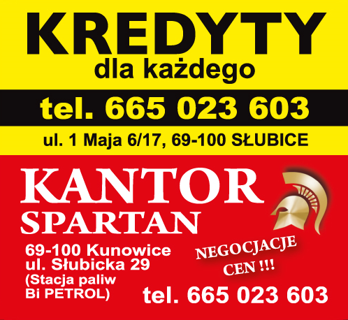 KANTOR SPARTAN Kunowice- NEGOCJACJE CEN! / KREDYTY DLA KAŻDEGO Słubice