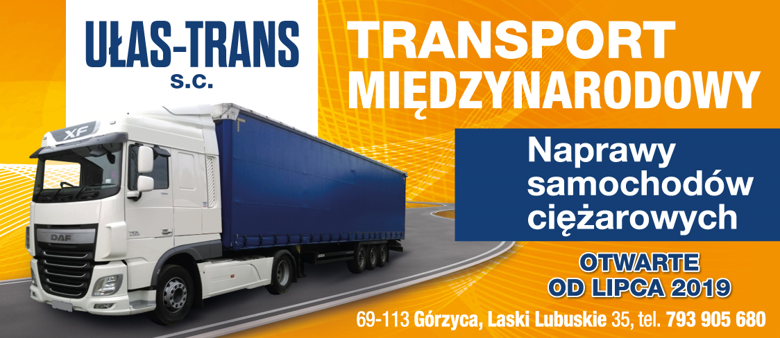 UŁAS-TRANS s.c. Górzyca -TRANSPORT MIĘDZYNARODOWY, NAPRAWY SAMOCHODÓW CIĘŻAROWYCH