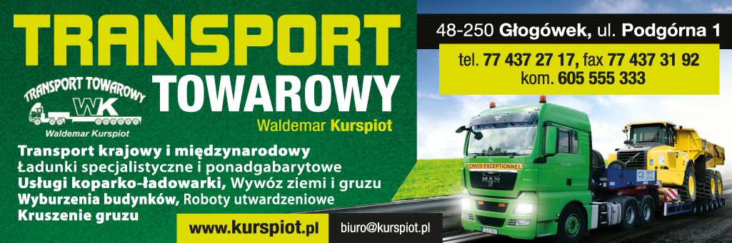 Transport Waldemar Kurspiot Głogówek Transport Towarowy / Krajowy / Międzynarodowy