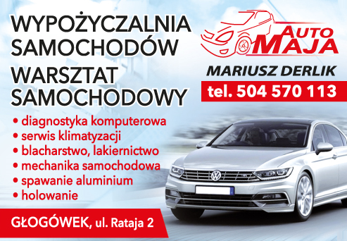 AUTO MAJA Mariusz Derlik Głogówek Wypożyczalnia Samochodów / Warsztat Samochodowy