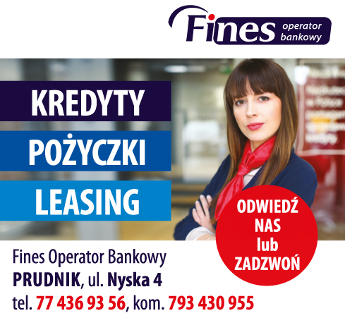 FINES Operator Bankowy Prudnik Kredyty / Pożyczki / Leasing