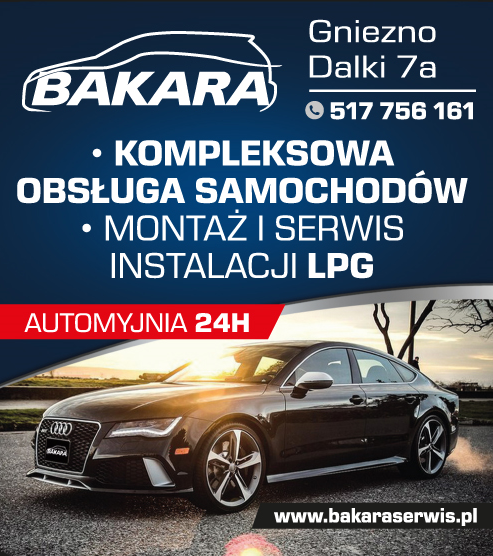 P.H.U. BAKARA Gniezno Kompleksowa Obsługa Samochodów/ Montaż i Serwis Instalacji LPG/ Automyjnia 24H