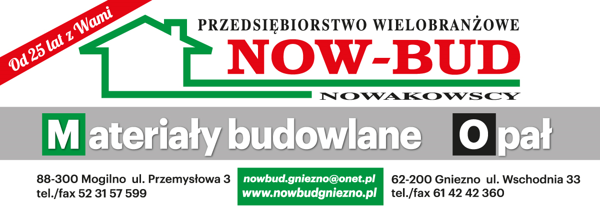 P.W. "NOW-BUD" Nowakowscy Gniezno Materiały Budowlane / Opał
