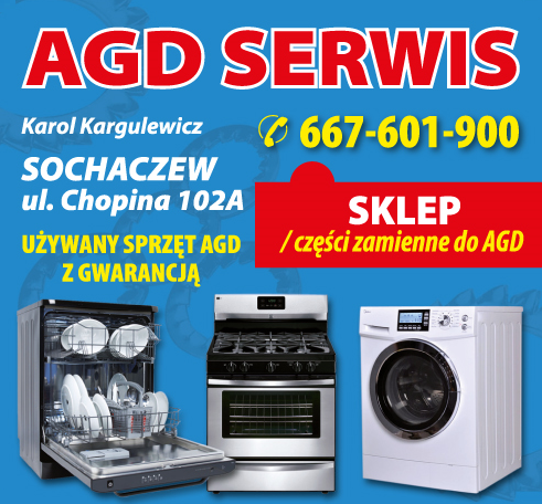 AGD SERWIS Karol Kargulewicz Sochaczew Używany Sprzęt AGD z Gwarancją