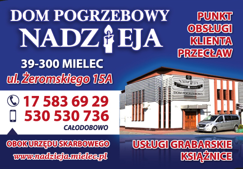 Dom Pogrzebowy "NADZIEJA" Mielec Usługi Grabarskie / Książnice
