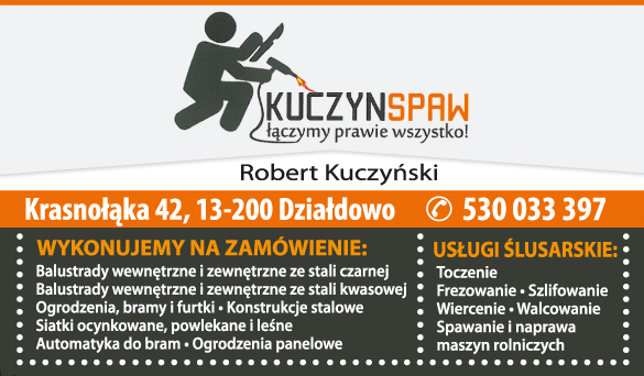 P.H.U. KUCZYNSPAW Robert Kuczyński Działdowo Ogrodzenia / Balustrady / Automatyka do Bram