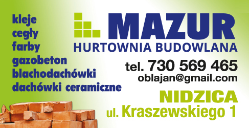 MAZUR Hurtownia Budowlana Nidzica Kleje / Cegły / Farby / Gazobeton / Blachodachówki 