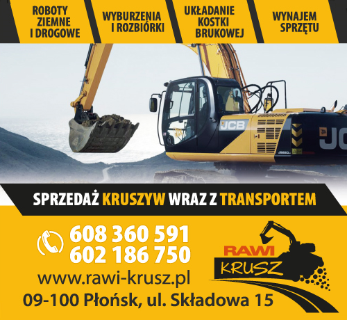 RAWI-KRUSZ Płońsk Sprzedaż Kruszyw wraz z Transportem / Roboty Ziemne i Drogowe / Wynajem Sprzętu