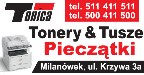 TONICA TONERY TUSZE PIECZĄTKI Milanówek 