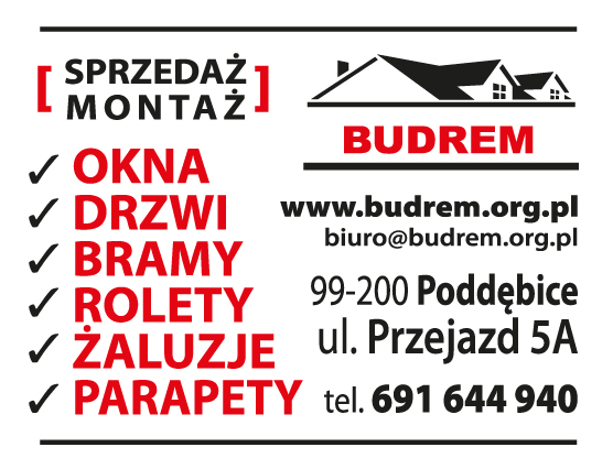 BUDREM Poddębice Okna / Drzwi / Bramy / Rolety / Żaluzje / Parapety
