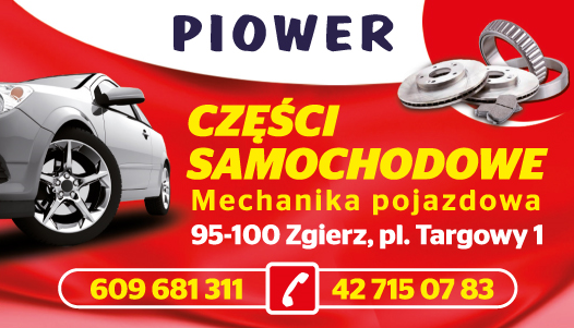 PIOWER Zgierz Części Samochodowe / Mechanika Pojazdowa