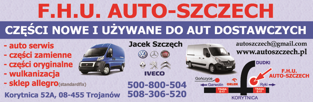 F.H.U. AUTO-SZCZECH Jacek Szczęch Korytnica Części Nowe i Używane do Aut Dostawczych / Auto Serwis