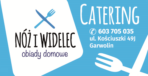 NÓŻ I WIDELEC Garwolin Obiady Domowe / Catering