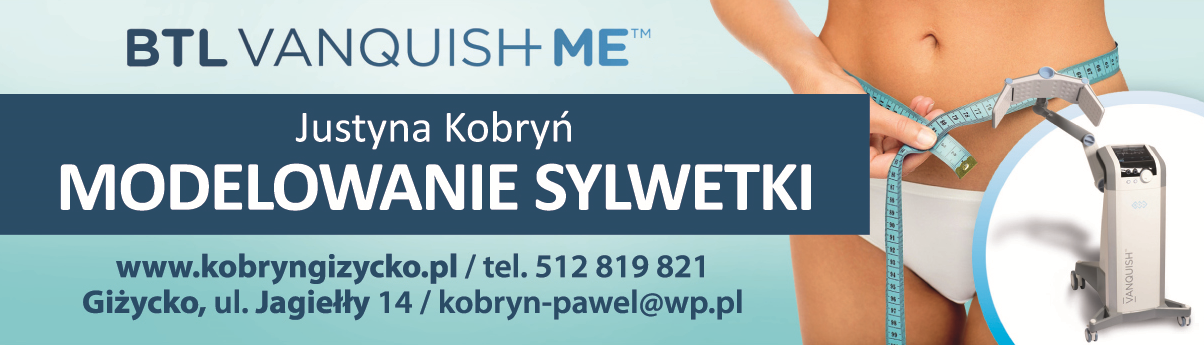 Kobryń Rehabilitacja Paweł i Justyna Kobryń Giżycko Modelowanie Sylwetki BTL VANQUISH ME™