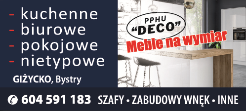 PPHU "DECO" Giżycko Meble Na Wymiar / Kuchenne / Biurowe / Pokojowe / Nietypowe