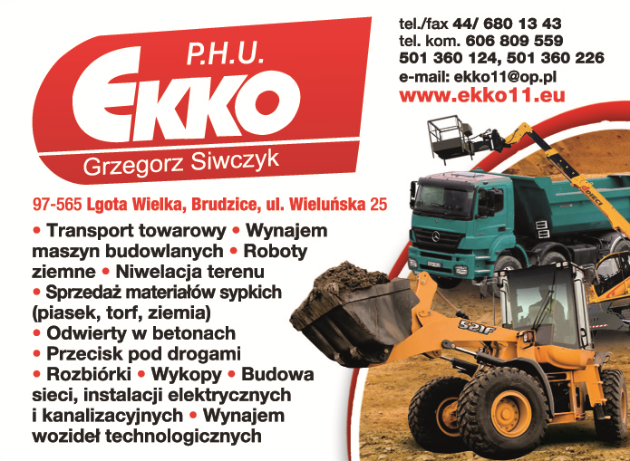 P.H.U. EKKO Grzegorz Siwczyk Brudzice Transport Towarowy/ Wynajem Maszyn Budowlanych / Roboty Ziemne