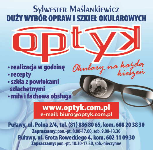 ZAKŁAD OPTYCZNY Sylwester Maślankiewicz Puławy Duży Wybór Opraw i Szkieł Okularowych