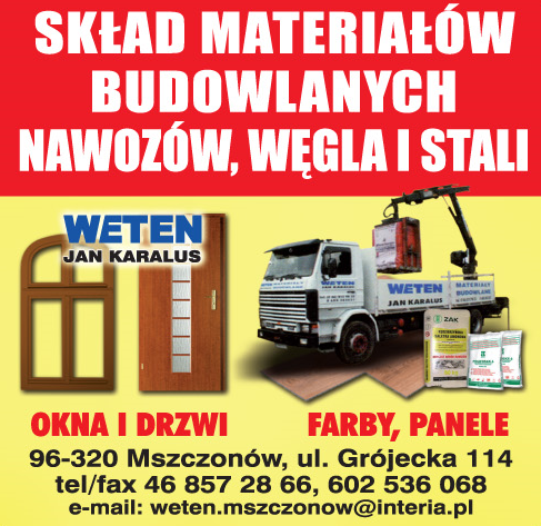 PHU "WETEN" JAN KARALUS SKŁAD MATERIAŁÓW BUDOWLANYCH, NAWOZÓW, WĘGLA I STALI Mszczonów