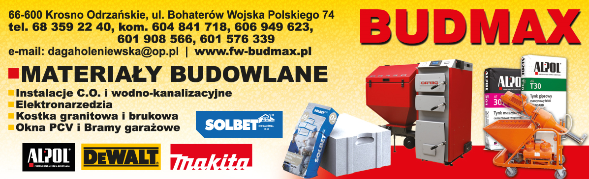 FW BUDMAX Dagmara Holeniewska Krosno Odrzańskie Materiały Budowlane / Instalacje / Elektronarzędzia