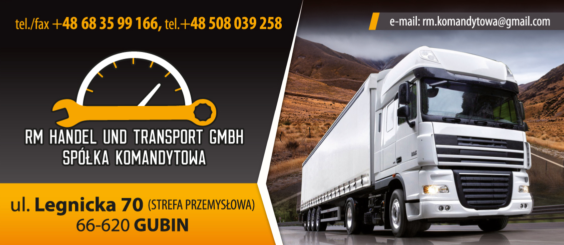 RM HANDEL UND TRANSPORT GMBH SP. K. GUBIN