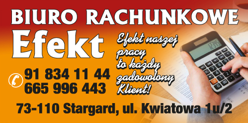 BIURO RACHUNKOWE "EFEKT" Stargard Efekt Naszej Pracy To Każdy Zadowolony Klient