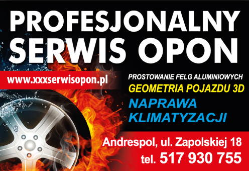 xXx Profesjonalny Serwis Opon Andrespol Prostowanie Felg/ Geometria Pojazdu 3D/ Naprawa Klimatyzacji