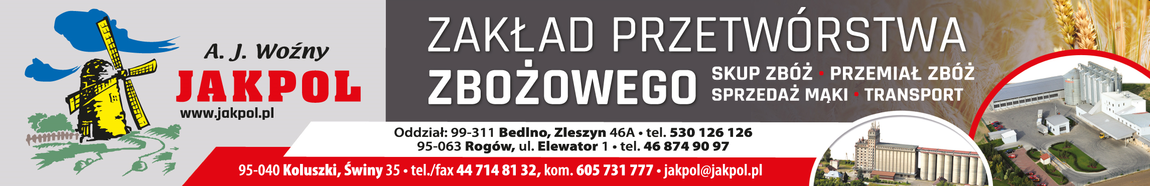 JAKPOL A. J. Woźny Świny Zakład Przetwórstwa Zbożowego / Skup Zbóż / Przemiał Mąki / Sprzedaż Mąki