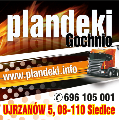 PLANDEKI GOCHNIO Ujrzanów Producent Plandek