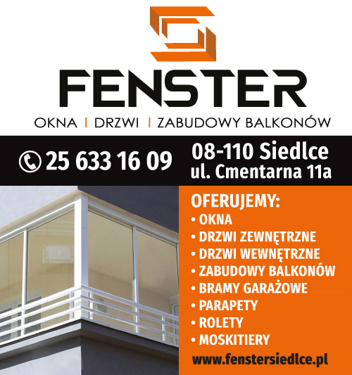 FENSTER Siedlce Okna / Drzwi / Zabudowy Balkonów / Bramy Garażowe / Parapety / Rolety / Moskitiery