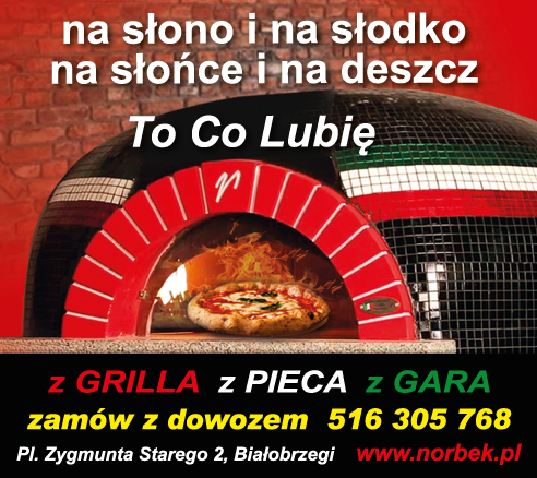 To Co Lubię w Białobrzegach Na Słono / Na Słodko / Z Grilla / Z Pieca / Z Gara