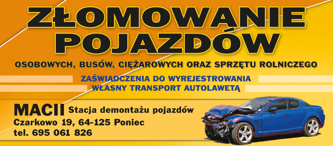 MACII Stacja Demontażu Pojazdów Czarkowo Złomowanie Pojazdów / Zaświadczenia / Transport Autolawetą