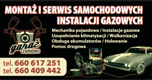 GARAŻ CZARNOWO-MONTAŻ I SERWIS SAMOCHODOWYCH INSTALACJI GAZOWYCH -MECHANIKA POJAZDOWA -POMOC DROGOWA