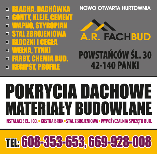 A.R. FACHBUD Panki Pokrycia Dachowe / Materiały Budowlane / Instalacje El. i C.O. / Kostka Bruk