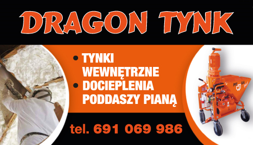 DRAGON TYNK Kobyłczyce Tynki Wewnętrzne / Docieplenia Poddaszy Pianą