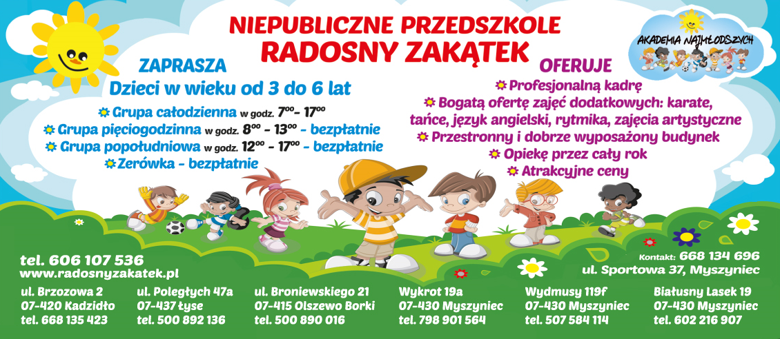 Akademia Najmłodszych - Niepubliczne Przedszkole Radosny Zakątek - Białusny Lasek, Kadzidło, Łyse...